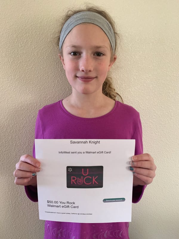 Savannah Wins Big!  Thanks InfoWest